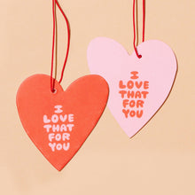 Load image into Gallery viewer, Love That for You Air Freshener - Cherry - Valentine&#39;s Day